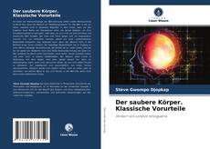 Buchcover von Der saubere Körper. Klassische Vorurteile