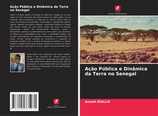 Capa do livro de Ação Pública e Dinâmica da Terra no Senegal 