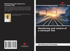 Portada del libro de Monitoring and control of a conveyor link