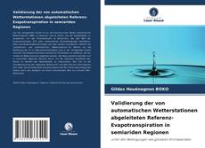 Capa do livro de Validierung der von automatischen Wetterstationen abgeleiteten Referenz-Evapotranspiration in semiariden Regionen 