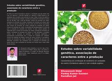 Buchcover von Estudos sobre variabilidade genética, associação de caracteres entre a produção