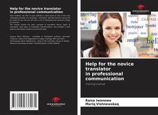 Buchcover von Help for the novice translator in professional communication