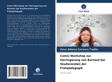 Buchcover von Comic-Workshop zur Verringerung von Burnout bei Studierenden der Frühpädagogik