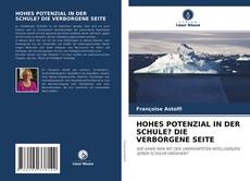 Borítókép a  HOHES POTENZIAL IN DER SCHULE? DIE VERBORGENE SEITE - hoz