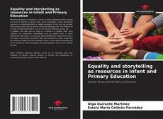 Portada del libro de Equality and storytelling as resources in Infant and Primary Education