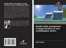 Обложка Studio delle prestazioni a lungo termine di uno scaldabagno solare