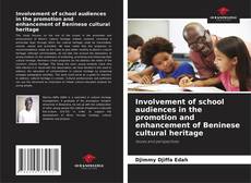 Portada del libro de Involvement of school audiences in the promotion and enhancement of Beninese cultural heritage