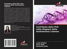 Обложка Contributo della PCR nella diagnosi della leishmaniosi cutanea