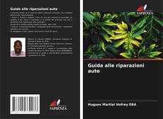 Buchcover von Guida alle riparazioni auto