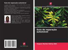 Buchcover von Guia de reparação automóvel