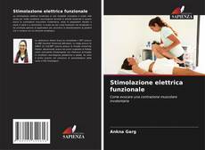 Stimolazione elettrica funzionale的封面