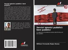 Обложка Servizi igienici pubblici: beni pubblici