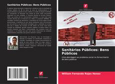 Bookcover of Sanitários Públicos: Bens Públicos
