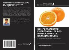 COMPORTAMIENTO EMPRESARIAL DE LOS PRODUCTORES DE NARANJAS DULCES的封面