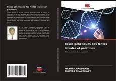 Обложка Bases génétiques des fentes labiales et palatines