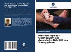 Buchcover von Physiotherapie für Gleichgewicht und dynamische Stabilität des Sprunggelenks