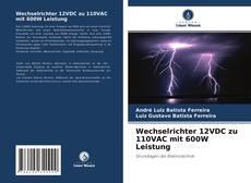 Buchcover von Wechselrichter 12VDC zu 110VAC mit 600W Leistung