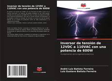 Couverture de Inversor de tensión de 12VDC a 110VAC con una potencia de 600W