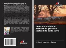 Determinanti delle pratiche di gestione sostenibile della terra kitap kapağı