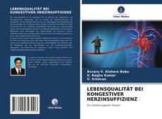 Bookcover of LEBENSQUALITÄT BEI KONGESTIVER HERZINSUFFIZIENZ