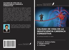 Обложка CALIDAD DE VIDA EN LA INSUFICIENCIA CARDÍACA CONGESTIVA