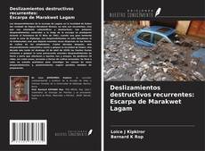 Buchcover von Deslizamientos destructivos recurrentes: Escarpa de Marakwet Lagam