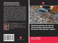 Bookcover of Deslizamentos de terras recorrentes destrutivos: Escarpa Marakwet Lagam