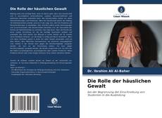Buchcover von Die Rolle der häuslichen Gewalt