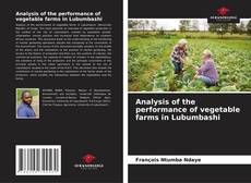Portada del libro de Analysis of the performance of vegetable farms in Lubumbashi
