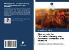 Buchcover von Phänotypische Charakterisierung von Salmonella enterica aus Hühnern