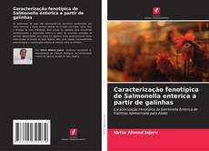 Обложка Caracterização fenotípica de Salmonella enterica a partir de galinhas