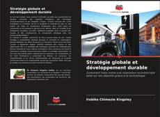 Copertina di Stratégie globale et développement durable