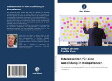 Обложка Interessenten für eine Ausbildung in Kompetenzen
