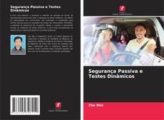 Bookcover of Segurança Passiva e Testes Dinâmicos