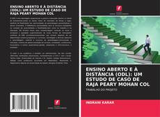 Bookcover of ENSINO ABERTO E À DISTÂNCIA (ODL): UM ESTUDO DE CASO DE RAJA PEARY MOHAN COL