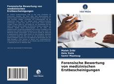 Couverture de Forensische Bewertung von medizinischen Erstbescheinigungen