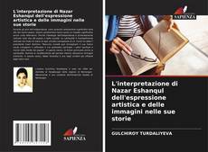 Bookcover of L'interpretazione di Nazar Eshanqul dell'espressione artistica e delle immagini nelle sue storie
