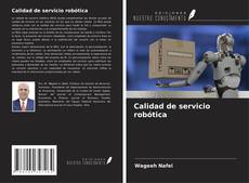 Buchcover von Calidad de servicio robótica