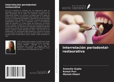 Capa do livro de Interrelación periodontal-restaurativa 