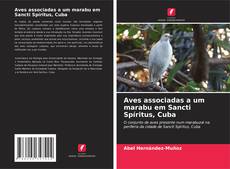Portada del libro de Aves associadas a um marabu em Sancti Spíritus, Cuba
