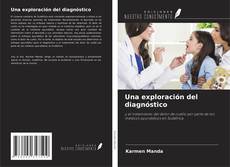 Capa do livro de Una exploración del diagnóstico 