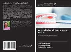 Copertina di Articulador virtual y arco facial