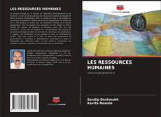 Bookcover of LES RESSOURCES HUMAINES