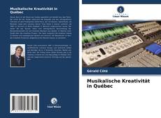 Обложка Musikalische Kreativität in Québec