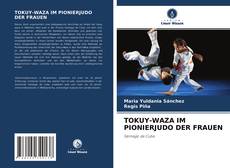 TOKUY-WAZA IM PIONIERJUDO DER FRAUEN的封面