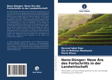 Capa do livro de Nano-Dünger: Neue Ära des Fortschritts in der Landwirtschaft 