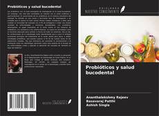 Copertina di Probióticos y salud bucodental