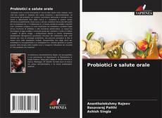 Portada del libro de Probiotici e salute orale