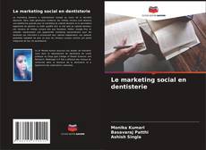 Borítókép a  Le marketing social en dentisterie - hoz