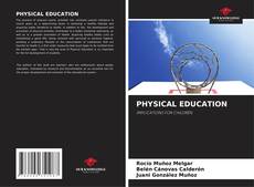 Bookcover of PHYSICAL EDUCATION